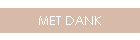 MET DANK